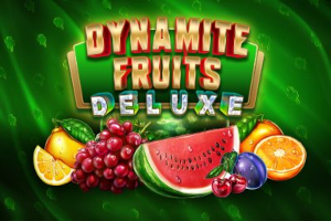 Dynamite Fruits Deluxe Slot Machine