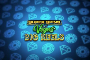 Super Spins Vegas Big Reels Slot Machine